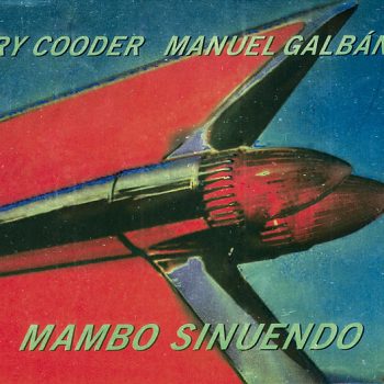 Ry Cooder, Manuel Galbán – Mambo Sinuendo  CD, Album,