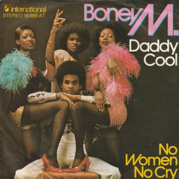 Boney M. – Daddy Cool / No Women No Cry  Vinyl, 7", 45 RPM, Single  media VG+ cover VG