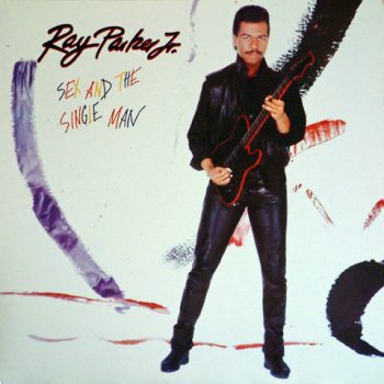 Ray Parker Jr. – Sex And The Single Man  Vinyl, LP, Album media Vg+ cover Vg+