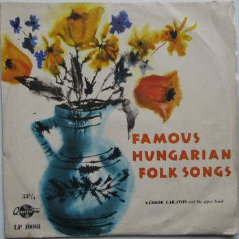 Sándor Lakatos And His Gipsy Band – Famous Hungarian Songs  Vinyl, LP, 10", Mono  media VG cover VG