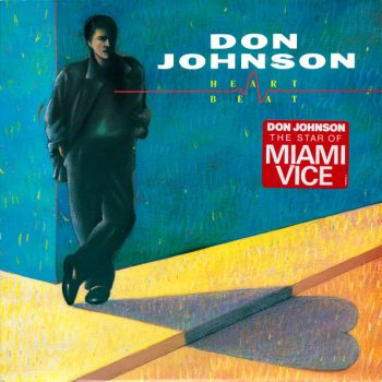 Don Johnson – Heartbeat  Vinyl, LP, Album,  media NM cover NM