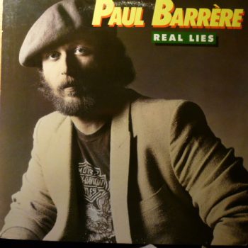 Paul Barrere ex  Little Feat – Real Lies  Vinyl, LP, Album  media NM cover NM
