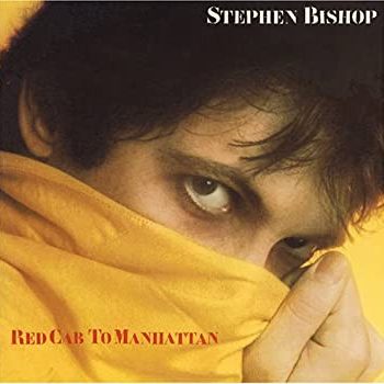Stephen Bishop – Red Cab To Manhattan  Vinyl, LP, Album  media NM cover VG