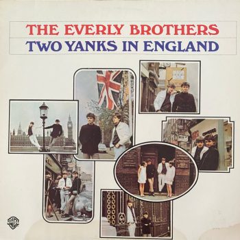 The Everly Brothers  – Two Yanks In England  Vinyl, LP, Album, Reissue  media NM cover NM