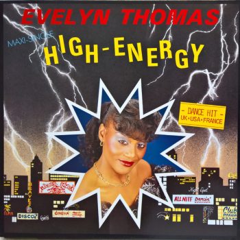 Evelyn Thomas – High-Energy  Vinyl, 12", 45 RPM, Maxi-Single,  media VG+ cover NM