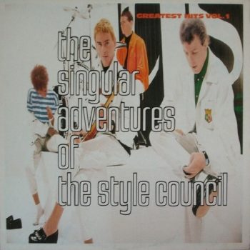 The Style Council – The Singular Adventures Of The Style Council - Greatest Hits Vol. 1  Vinyl, LP, Compilation  media NM cover NM