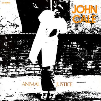 John Cale – Animal Justice  Vinyl, 12", 45 RPM media VG+ cover Vg+