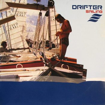 Drifter  / DJ Alone – Sailing / We Are Raving  2 x Vinyl, 12", Promo, 33 ⅓ RPM media VG+ cover VG+