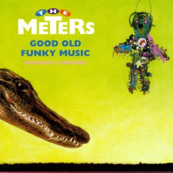 The Meters – Good Old Funky Music  CD, Album
