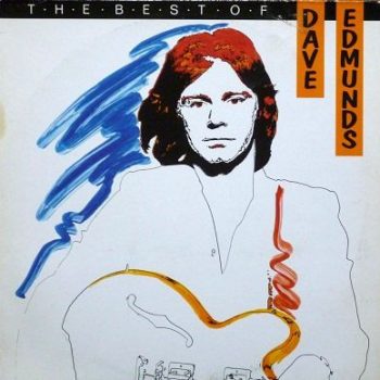 Dave Edmunds – The Best Of Dave Edmunds  Vinyl, LP, Compilation media NM cover VG+