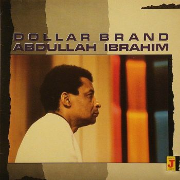 Dollar Brand / Abdullah Ibrahim – Dollar Brand / Abdullah Ibrahim Vinyl, LP, Album media Vg+ cover VG
