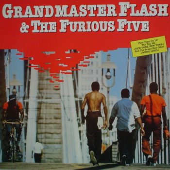 Grandmaster Flash & The Furious Five – Grandmaster Flash & The Furious Five  Vinyl, LP, Compilation,  media VG+ cover VG+