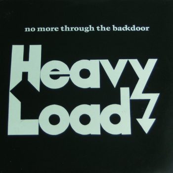 Heavy Load  – No More Through The Backdoor  Vinyl, LP, Album media VG cover G