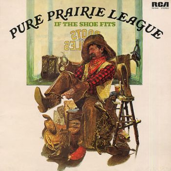 Pure Prairie League – If The Shoe Fits  Vinyl, LP, Album,  media VG+ cover VG