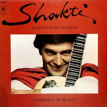 Shakti  With John McLaughlin – A Handful Of Beauty  Vinyl, LP, Album  media VG+ cover VG+