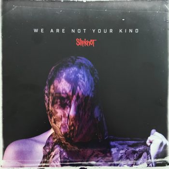 Slipknot – We Are Not Your Kind  2 x Vinyl, LP, Album NOU