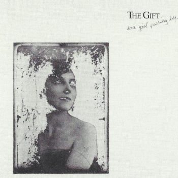The Gift  – To A Girl Passing By    Vinyl, LP, Album media NM cover NM
