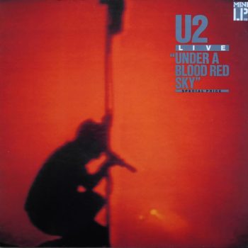 U2 – Live "Under A Blood Red Sky" Vinyl, LP, Mini-Album, media VG+ cover VG+