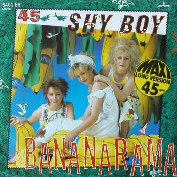 Bananarama – Shy Boy  Vinyl, 12", 45 RPM, Maxi-Single media NM cover Nm