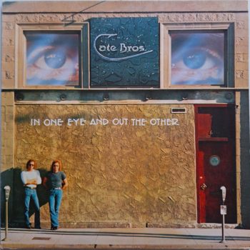 Cate Bros. – In One Eye And Out The Other  Vinyl, LP, Album, media NM cover NM