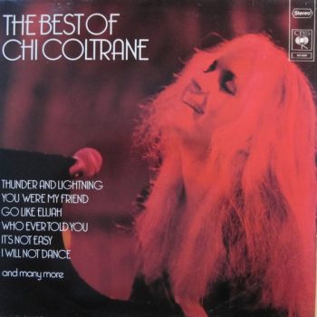 Chi Coltrane – The Best Of Chi Coltrane  Vinyl, LP, Compilation, Sunburst Labels media Vg+ cover Vg