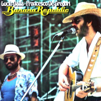 Lucio Dalla - Francesco De Gregori – Banana Republic  Vinyl, LP, Album,  Gatefold media VG+ cover Vg