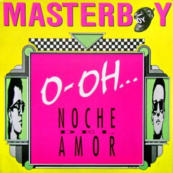Masterboy – Noche Del Amor (O-OH...)  Vinyl, 12", 45 RPM, Maxi-Single media NM cover NM