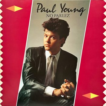 Paul Young – No Parlez  Vinyl, LP, Album, media VG+  cover VG