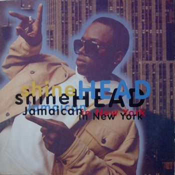 Shinehead – Jamaican In New York  Vinyl, 12", 45 RPM, Single, media NM cover VG