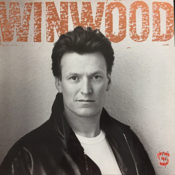 Steve Winwood – Roll With It  Vinyl, LP, Album, Stereo media NM cover NM