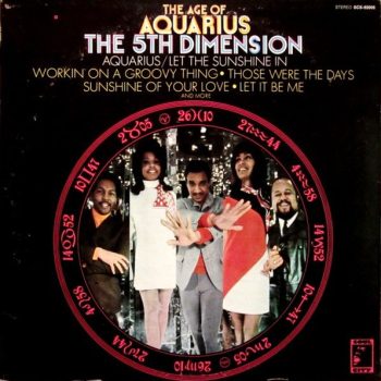 The 5th Dimension – The Age Of Aquarius  Vinyl, LP, Album, Stereo, All Disc Pressing, Gatefold media VG+ cover VG