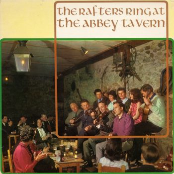 The Abbey Tavern Singers – The Rafters Ring At The Abbey Tavern  Vinyl, LP, Album,  media VG+ cover VG+