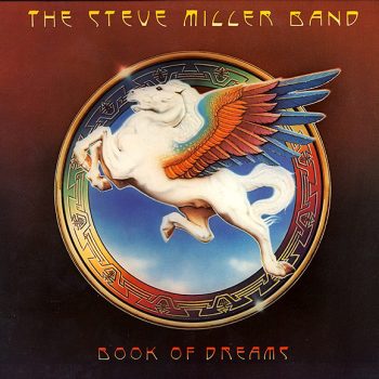 The Steve Miller Band – Book Of Dreams   Vinyl, LP, Album, media NM cover VG
