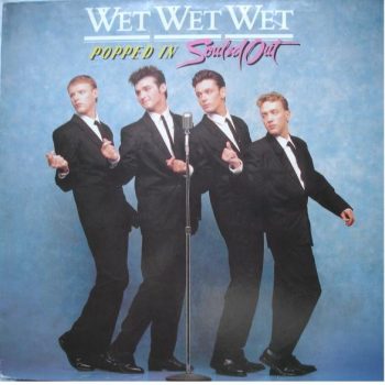 Wet Wet Wet – Popped In Souled Out  Vinyl, LP, Album media NM cover NM