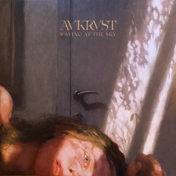 Avkrvst – Waving At The Sky  Vinyl, LP, Album,  NOU