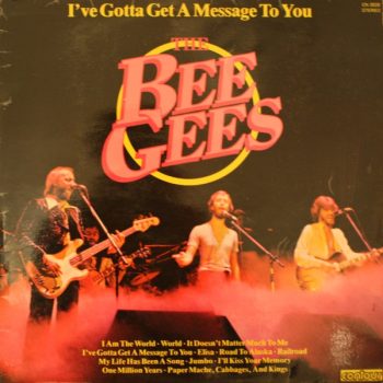 The Bee Gees  – I've Gotta Get A Message To You  Vinyl, LP, Compilation, media VG cover VG