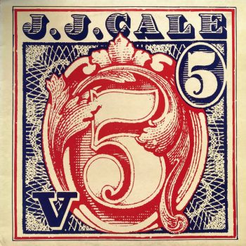 J.J. Cale – 5  Vinyl, LP, Album media VG+ cover VG +