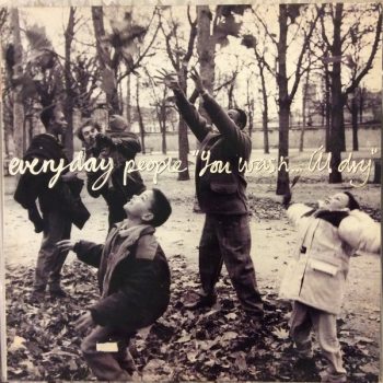 Everyday People  – You Wash... I'll Dry  Vinyl, LP, Album media NM cover VG+