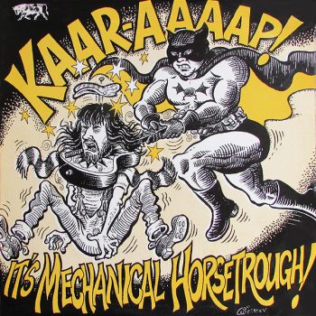 Mechanical Horsetrough – Kaar-aaaap! It's Mechanical Horsetrough!