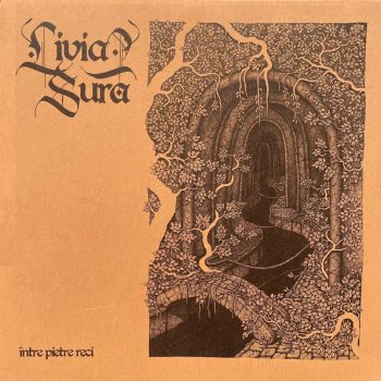 Livia Sura – Între Pietre Reci Vinyl, LP, Album, 180g NOU