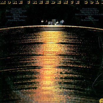 Creedence Clearwater Revival – More Creedence Gold Vinyl, LP, Compilation media VG+ cover G+