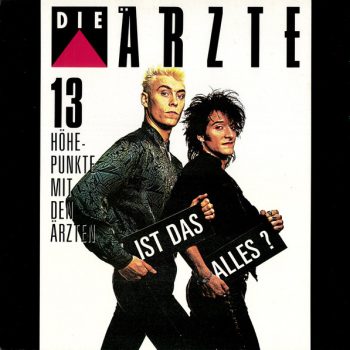 Die Ärzte – Ist Das Alles? - 13 Höhepunkte Mit Den Ärzten (  Is That All? - 13 Highlights )  Vinyl, LP, Compilation media NM cover NM