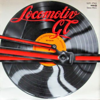 Locomotiv GT – Mindenki  Vinyl, Album, LP media NM cover NM