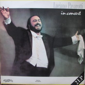 Luciano Pavarotti – In Concert   2 x Vinyl, LP media NM cover VG+