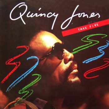 Quincy Jones – Take Five  Vinyl, LP, Album, Reissue media NM cover NM