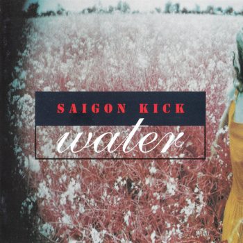 Saigon Kick – Water CD, Album