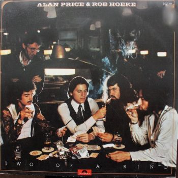Alan Price & Rob Hoeke – Two Of A Kind  Vinyl, LP, Album,  media VG+ cover VG+