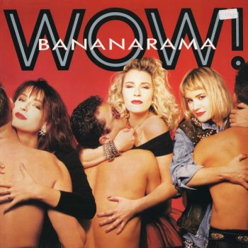 Bananarama – Wow!  Vinyl, LP, Album media NM cover NM