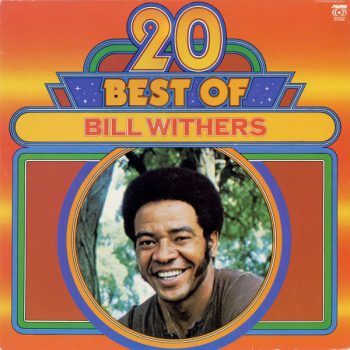 Bill Withers – 20 Best Of Bill Withers  Vinyl, LP, Compilation media Vg+ cover VG+