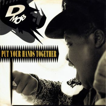 D Mob – Put Your Hands Together  Vinyl, 12", 45 RPM media VG cover VG